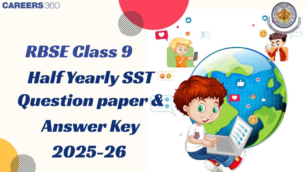 RBSE Class 9 Half Yearly Social Science Question Paper 2025-26: Download Answer Key & Solution PDF